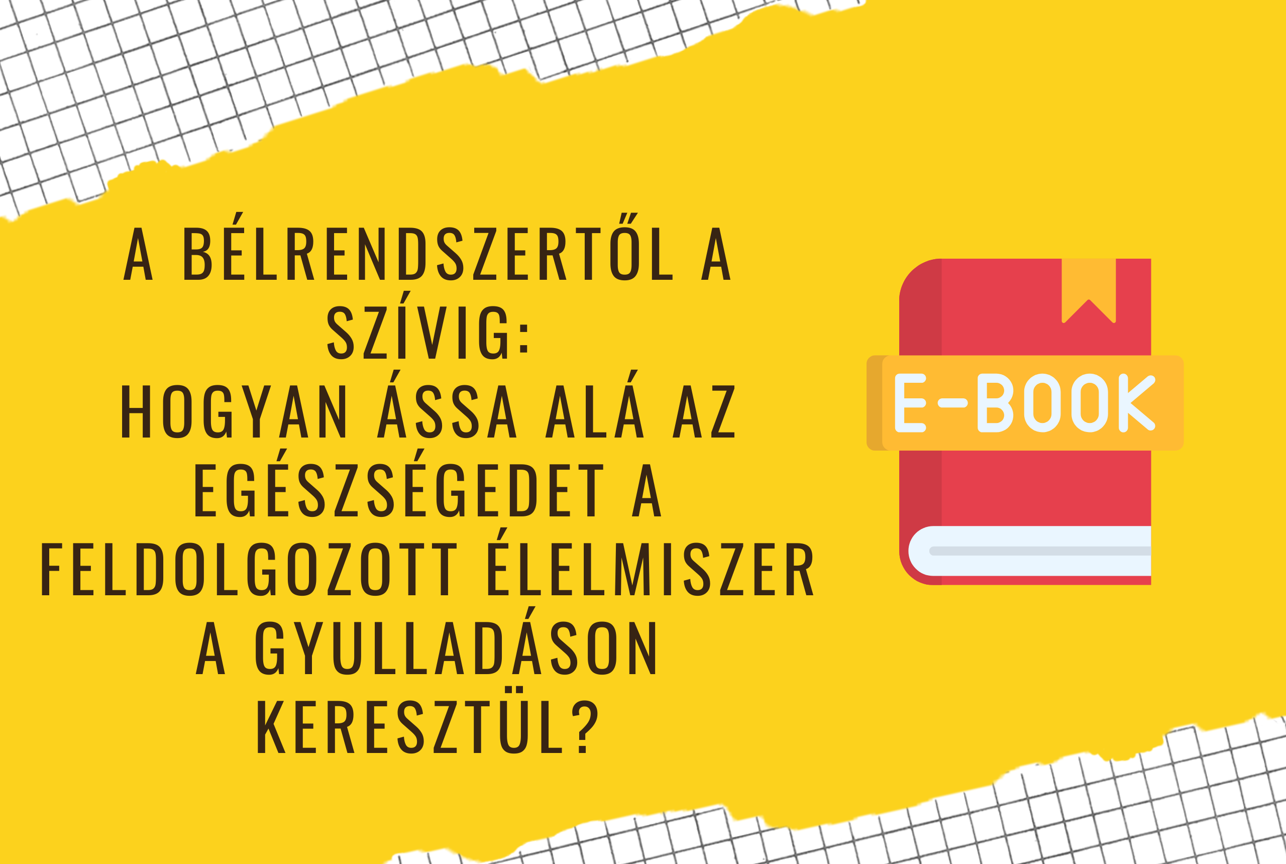 feldolgozott élelmiszerek és a gyulladás